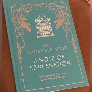 A NOTE OF EXPLANATION by Vita Sackville - West, NWT